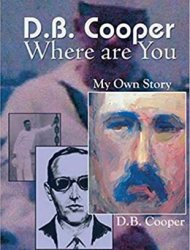 D.B. Cooper : Où est le pirate de l'air ?