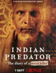 Indian Predator : Le journal d'un tueur en série