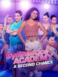 L'École de gym : Une seconde chance