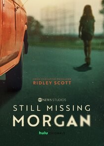 Still Missing Morgan